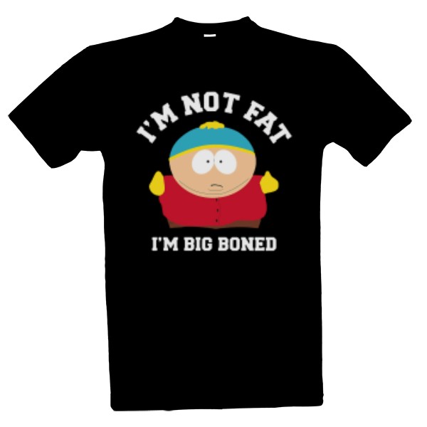 Tričko s potiskem SOUTH PARK / "I'M NOT FAT"